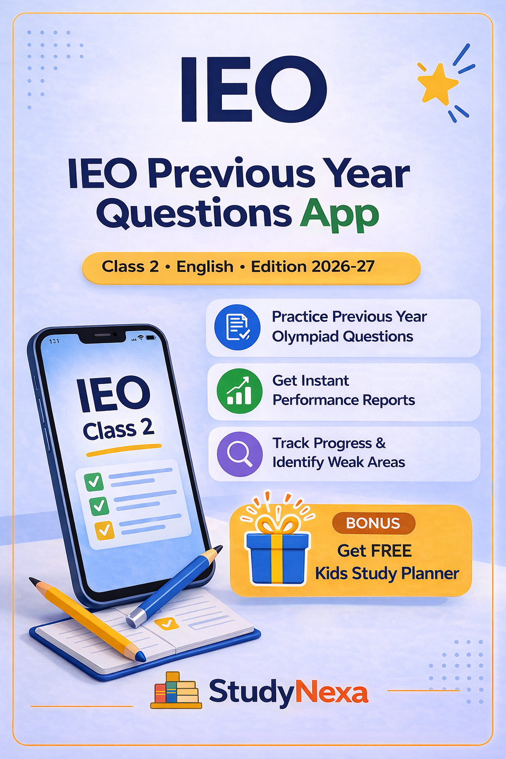 StudyNexa IEO Previous Year Questions App for Class 2 with Progress Report & Performance Analysis | English Olympiad Practice (SOF)