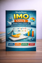 IMO Class 6 Sample Papers 2026–27 | StudyNexa Olympiad Maths Practice Book