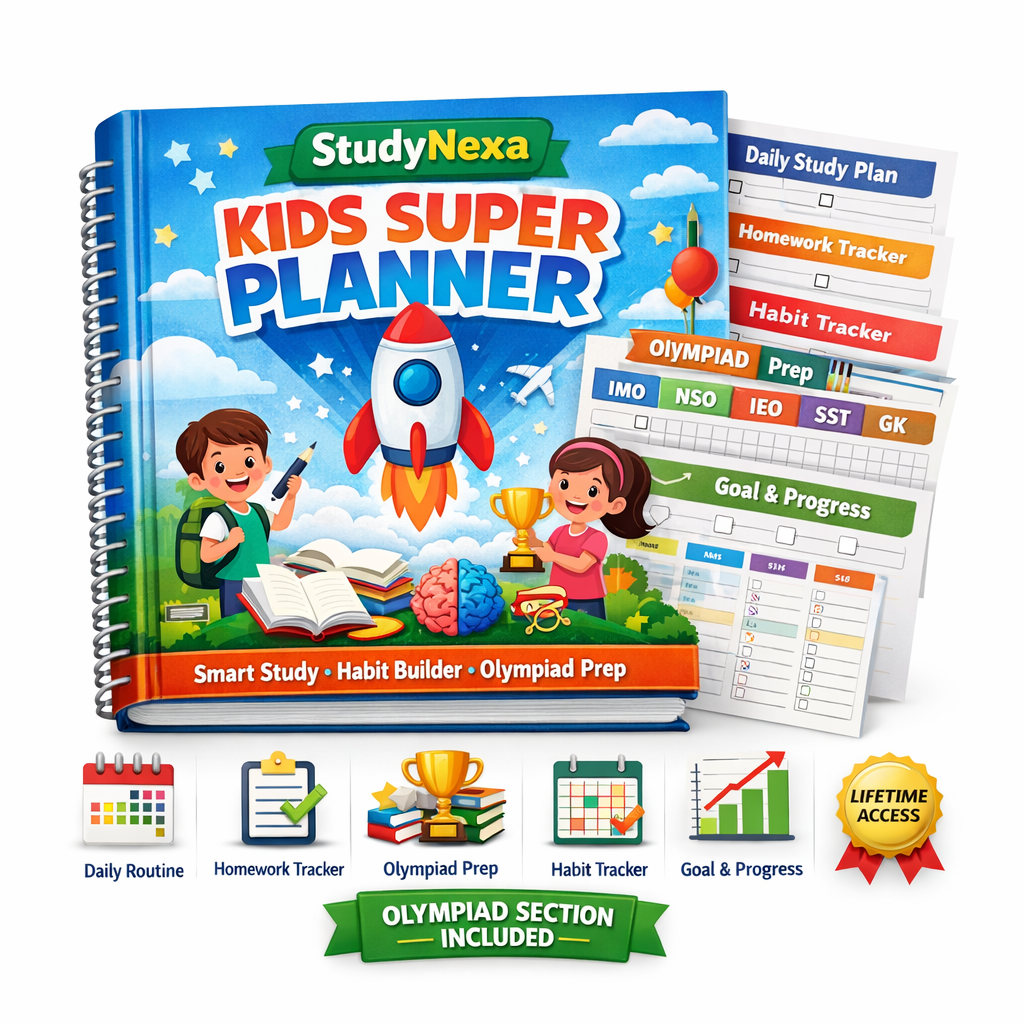StudyNexa Kids Super Planner – Smart Study, Habit & Olympiad System for Kids | Daily Routine Builder | Lifetime Access