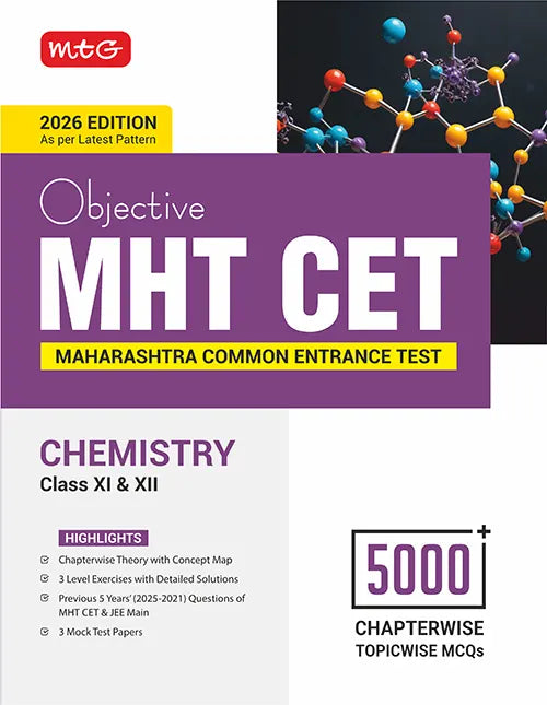 Objective MHT CET Chemistry Book for Engineering and Pharmacy Entrance Exam 2026 by MTG Learning