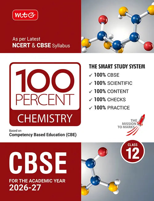 100 Percent NCERT and CBSE Class 12 Chemistry By MTG Learning