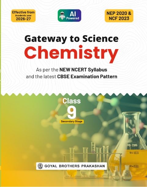 Gateway to Science (Chemistry) for CBSE Class 9th - Book By Goyal Brothers Prakashan
