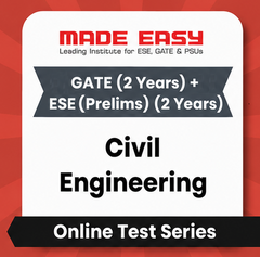GATE (2 Years) + ESE (2 Years) Civil Engineering - Online Test Series By Made Easy