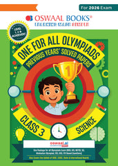 One For All Science Olympiad Previous Years' Solved Papers Class 3 by Oswaal Books
