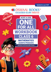 NCERT & CBSE One for all Workbook for Class 6 Mathematics (Ganita Prakash) by Oswaal Books