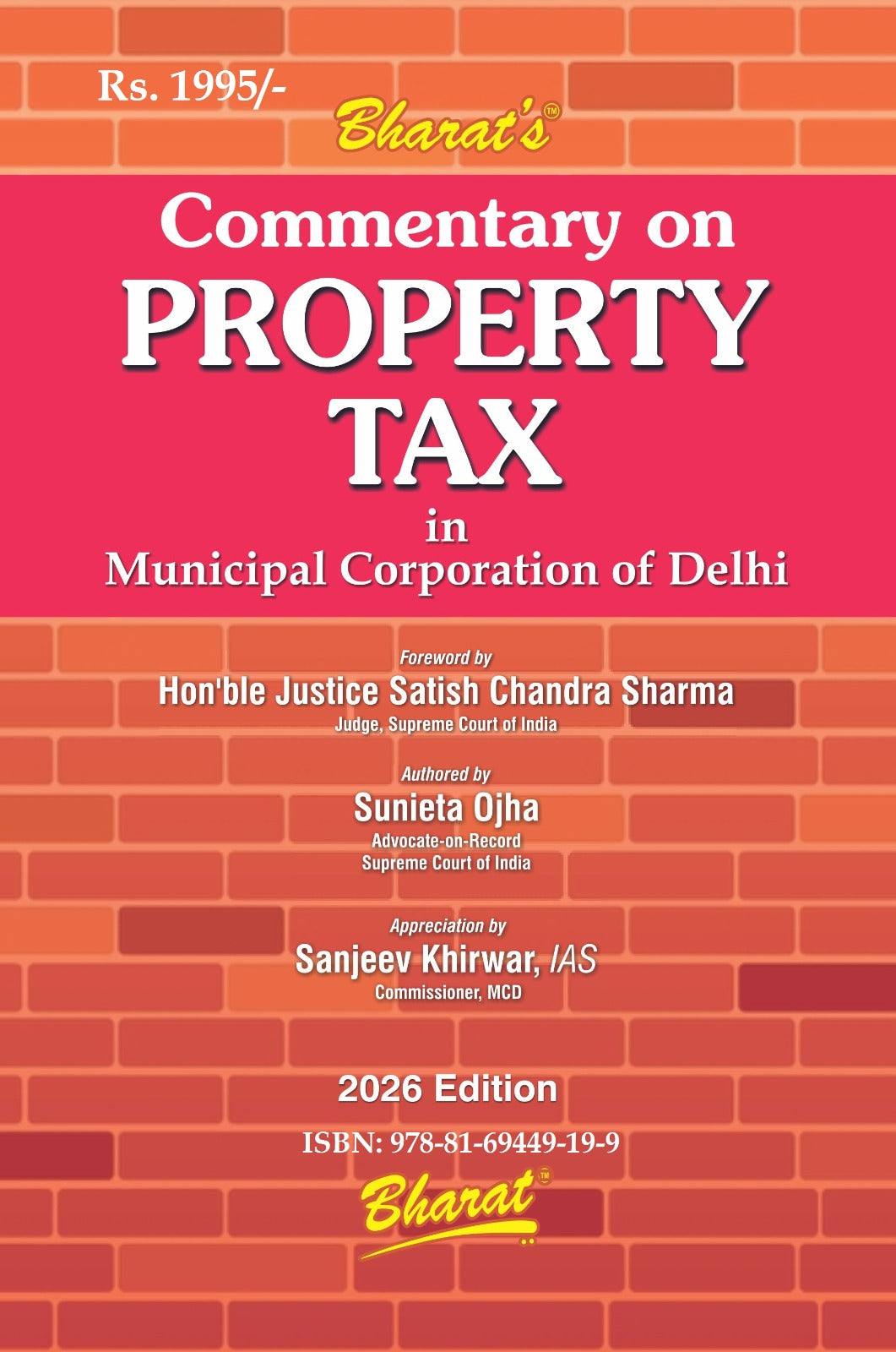 Bharat's Commentary on Property Tax in Municipal Corporation of Delhi - Book By Sunieta Ojha