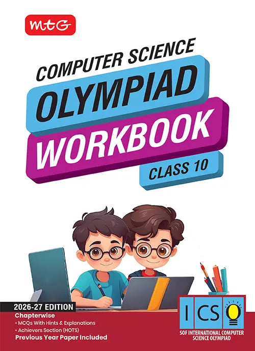 Class 10 International Computer Science Olympiad (ICSO) Workbook By MTG Learning