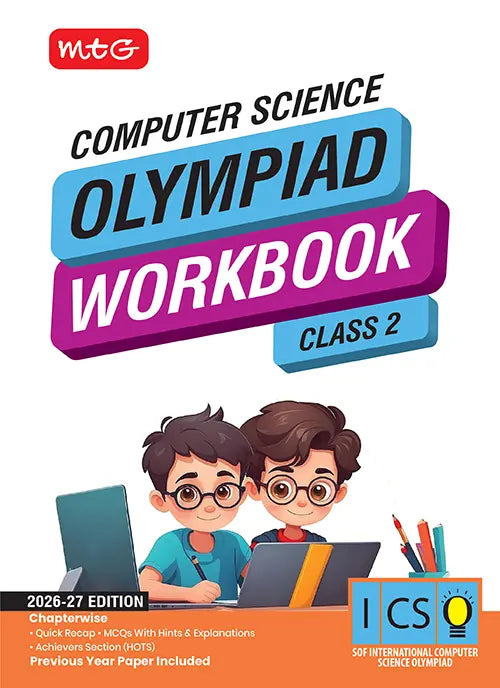 Class 2 International Computer Science Olympiad (ICSO) Workbook By MTG Learning
