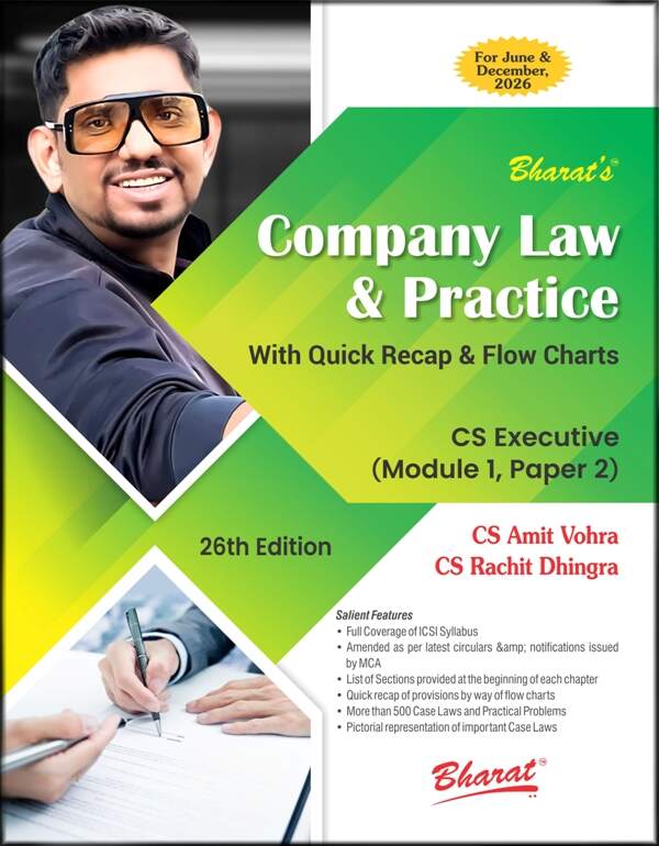 Bharat’s Company Law & Practice book for CS Executive (2022 Syllabus) by CS Amit Vohra, CS Rachit Dhingra