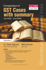 Bloomsbury's Compendium of GST Cases with summary (Jan 2020 - June 2020) - Book By Dr. Sanjiv Agarwal and Neha Somani