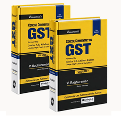 Commercial's Concise Commentary on GST (Set of 2 Volumes) - Books By V. Raghuraman