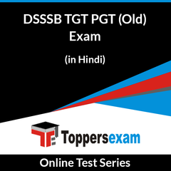 DSSSB TGT PGT (Old) Exam Online Test Series (Hindi)