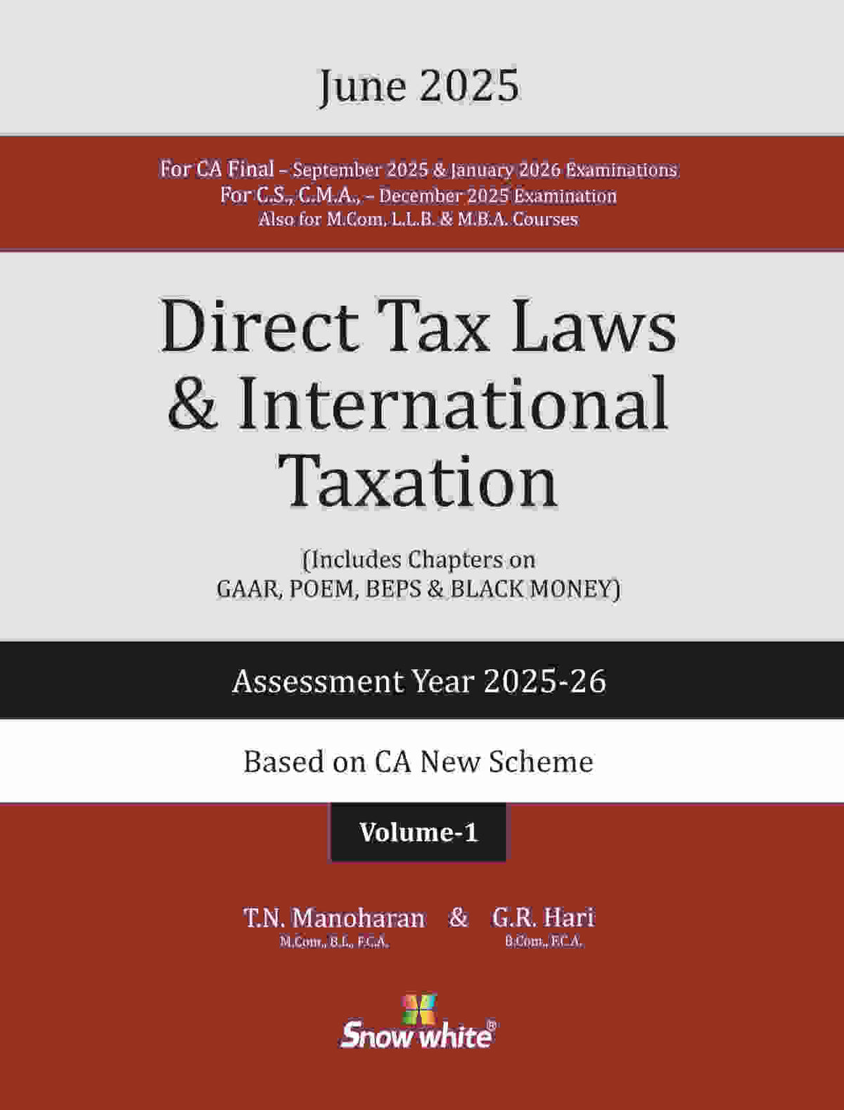 Snow White DIRECT TAX LAWS & INTERNATIONAL TAXATION book for CA/CS/CMA by TN Manoharan, GR Hari
