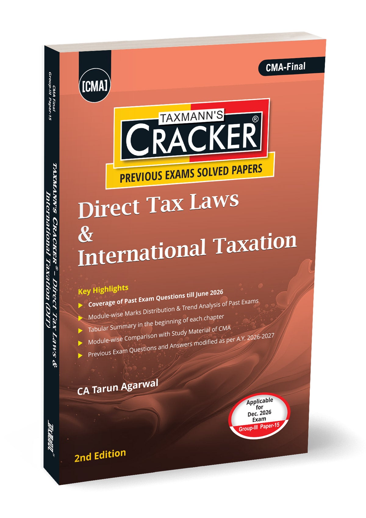 Taxmann Cracker - Direct Tax Laws and International Taxation (DIT) Book for CMA Final by Tarun Agarwal