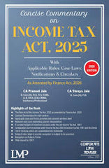 LMP Concise Commentary On Income Tax Act 2025 Book With Applicable Rules Case Laws Notifications & Circulars By CA. Pramod Jain & CA Shreya Jain