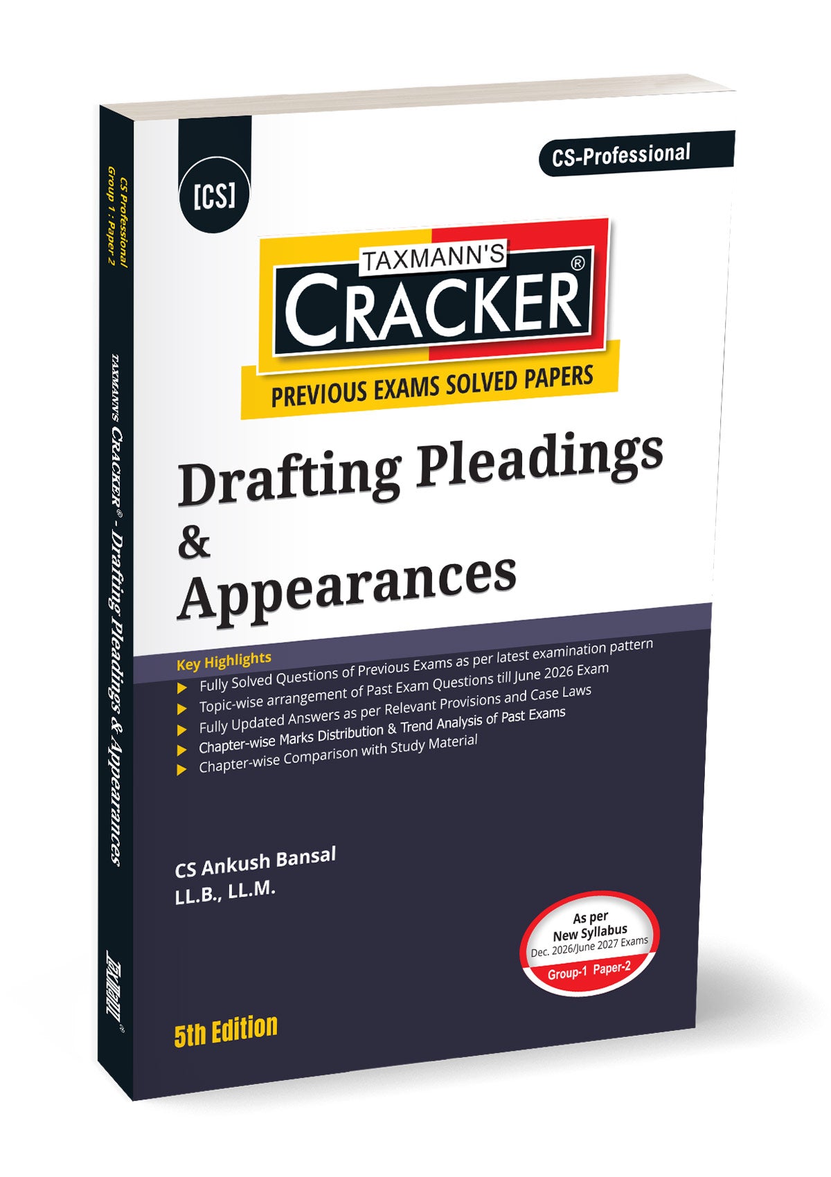 Taxmann Cracker - Drafting Pleadings & Appearances (DPA) Book for CS Professional by Ankush Bansal