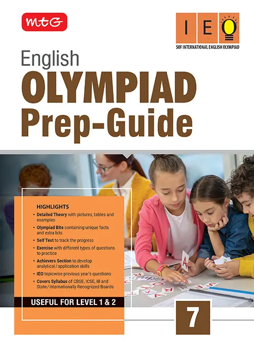 Class 7 Olympiad Prep-Guide (OPG) English (IEO) – Detailed Theory, Self Test For SOF - Book By MTG Learning