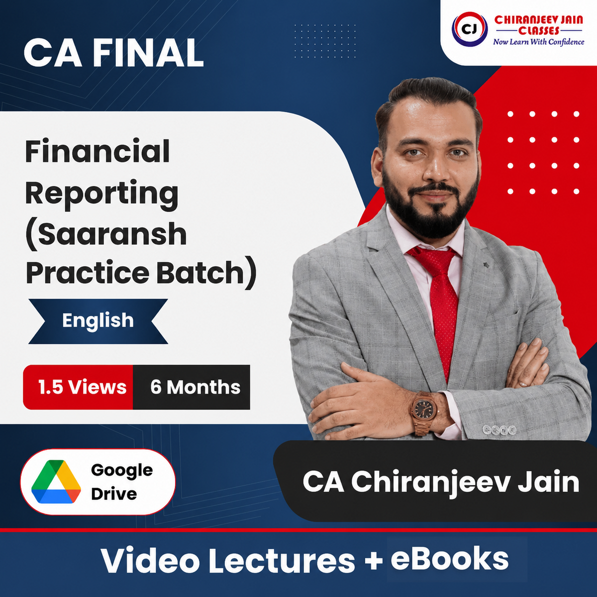 CA Final Financial Reporting (SAARANSH Practice Batch) Video Lectures in English by CA Chiranjeev Jain (Google Drive + eBooks, 6 Months, 1.5 Views)