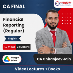 CA Final Financial Reporting (Regular) Video Lectures in English by CA Chiranjeev Jain (Google Drive + Books, 24 Months, 1.7 Views)