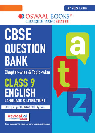 Class 9 CBSE Question Bank English Chapter-wise & Topic-wise (with Competency Based Questions & Comprehensive NCERT coverage) By Oswaal Books