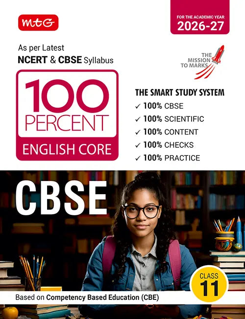 100 Percent NCERT and CBSE English Core Class 11 by MTG Learning
