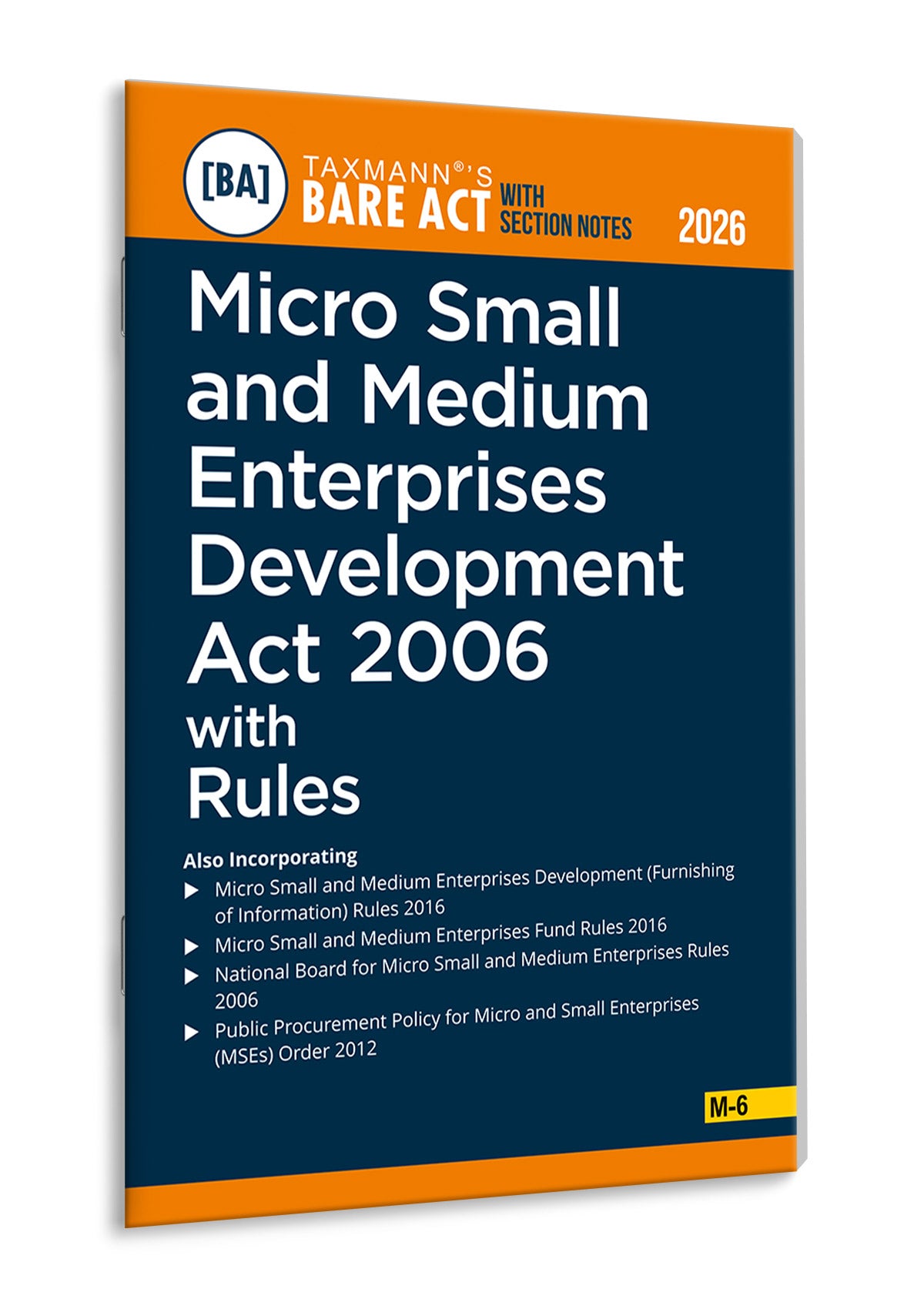 Micro Small and Medium Enterprises Development Act 2006 with Rules – Bare Act (with Section Notes) Book By Taxmann