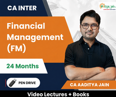 CA Inter Financial Management (FM) Video Lectures (Regular) by CA Aaditya Jain (Pen Drive, 24 Months)