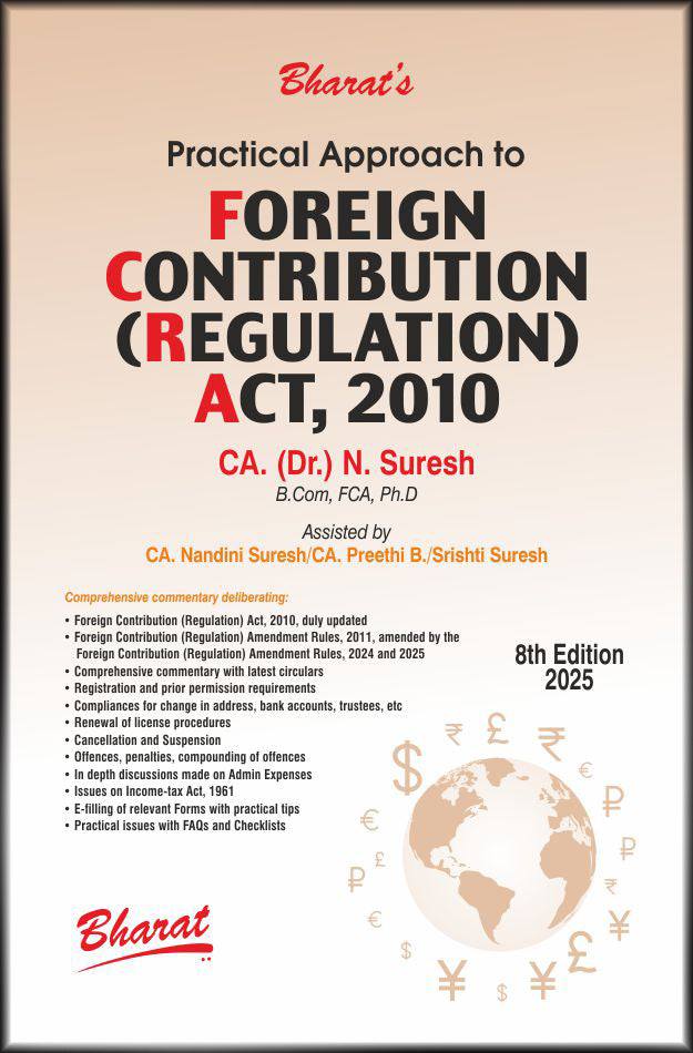 Bharat’s Practical Approach to Foreign Contribution (Regulation) Act, 2010 by CA. (Dr.) N. Suresh