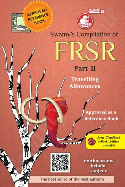 Compilation Of FRSR Part II (Travelling Allowances) - Book By Swamy Publishers
