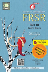 Compilation Of FRSR Part II (Leave Rules) - Book By Swamy Publishers