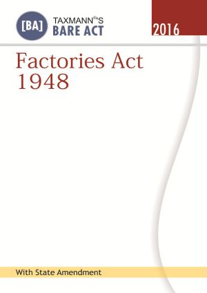 Factories Act 1948 by Taxmann