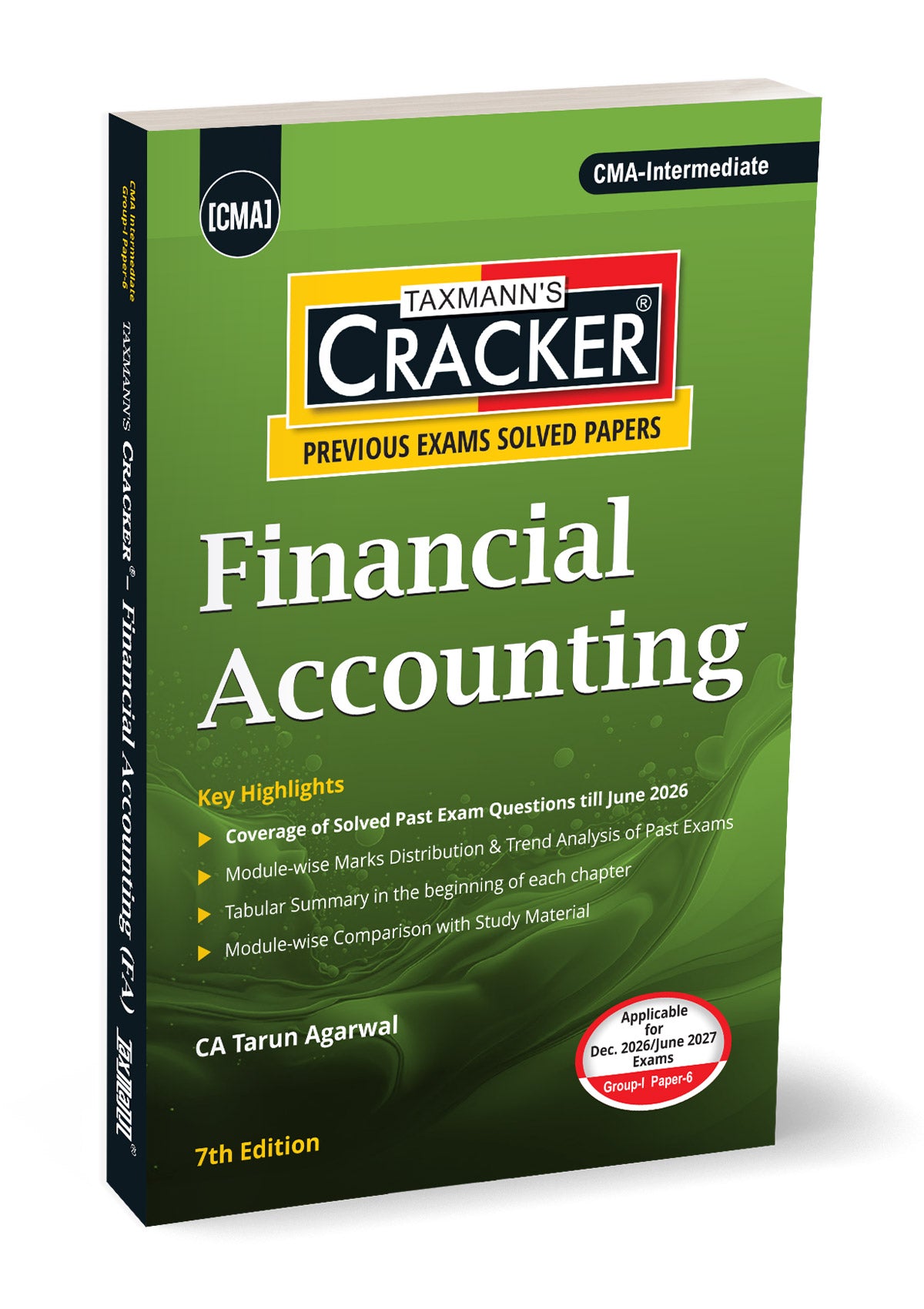 Taxmann Cracker - Financial Accounting (FA) Book for CMA Inter by Tarun Agarwal