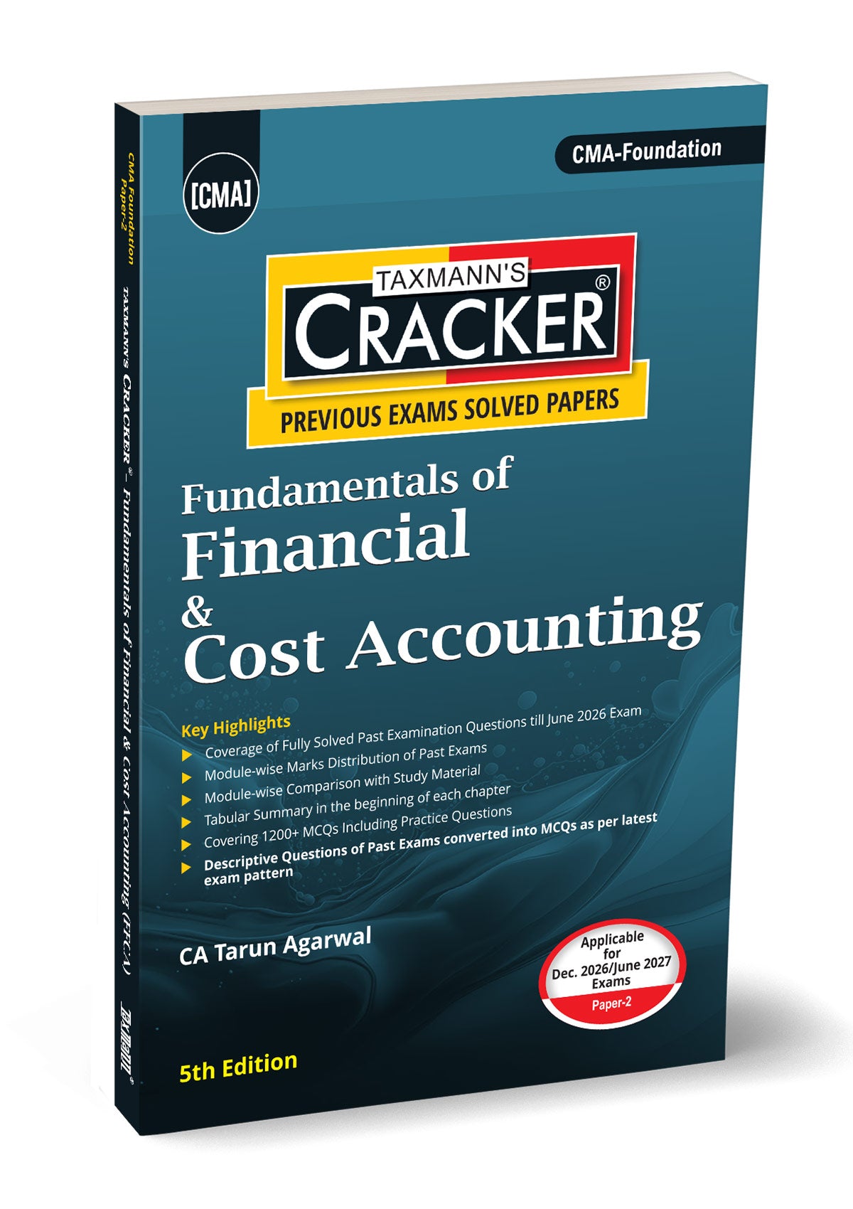 Taxmann Cracker - Fundamentals of Financial and Cost Accounting Book for CMA Foundation by Tarun Agarwal