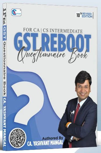 CA Inter GST Reboot Questionnaire Book by CA Yashvant Mangal