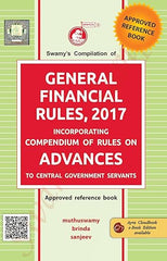 Compilation Of General Financial Rules, 2017 - Book By Swamy Publishers