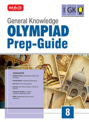 Class 8 Olympiad Prep-Guide (OPG) General Knowledge (IGKO) – Detailed Theory, Self Test For SOF Exam - Book By MTG Learning