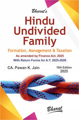 Bharat's Hindu Undivided Family (Formation, Management & Taxation) by CA Pawan K. Jain