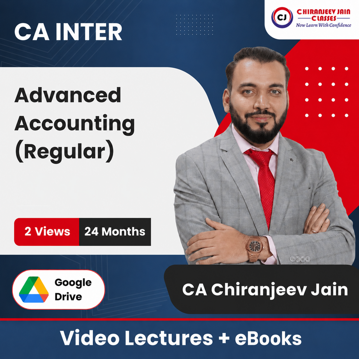 CA Inter Advanced Accounting (Regular) Video Lectures by CA Chiranjeev Jain (Google Drive + eBooks, 24 Months, 2 Views)