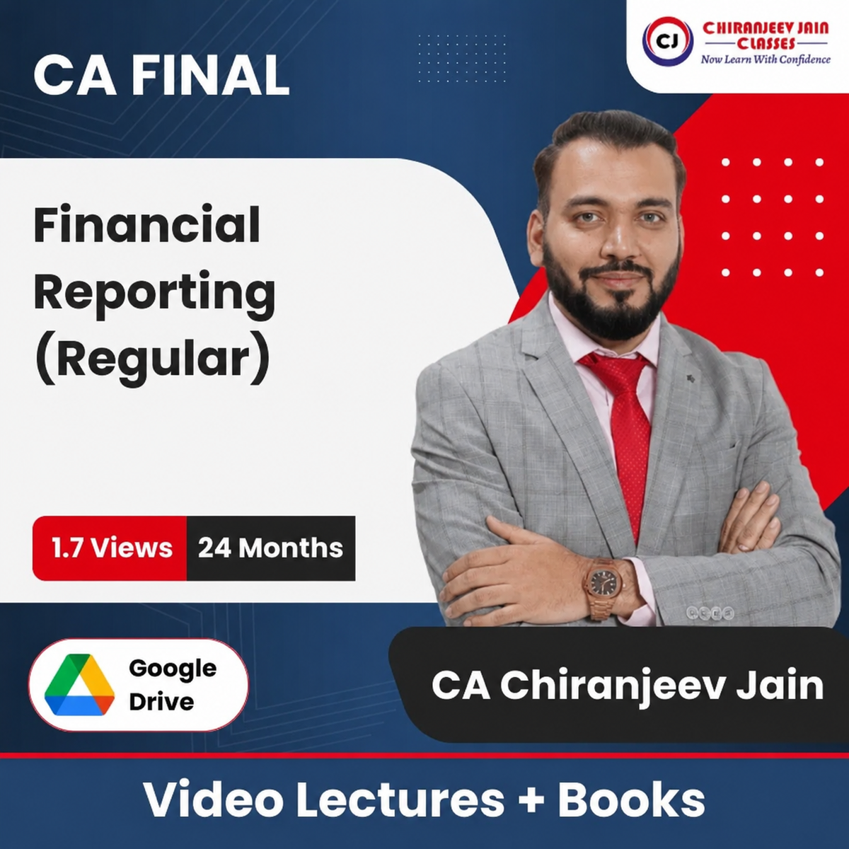 CA Final Financial Reporting (Regular) Video Lectures by CA Chiranjeev Jain (Google Drive + Books, 24 Months, 1.7 Views)