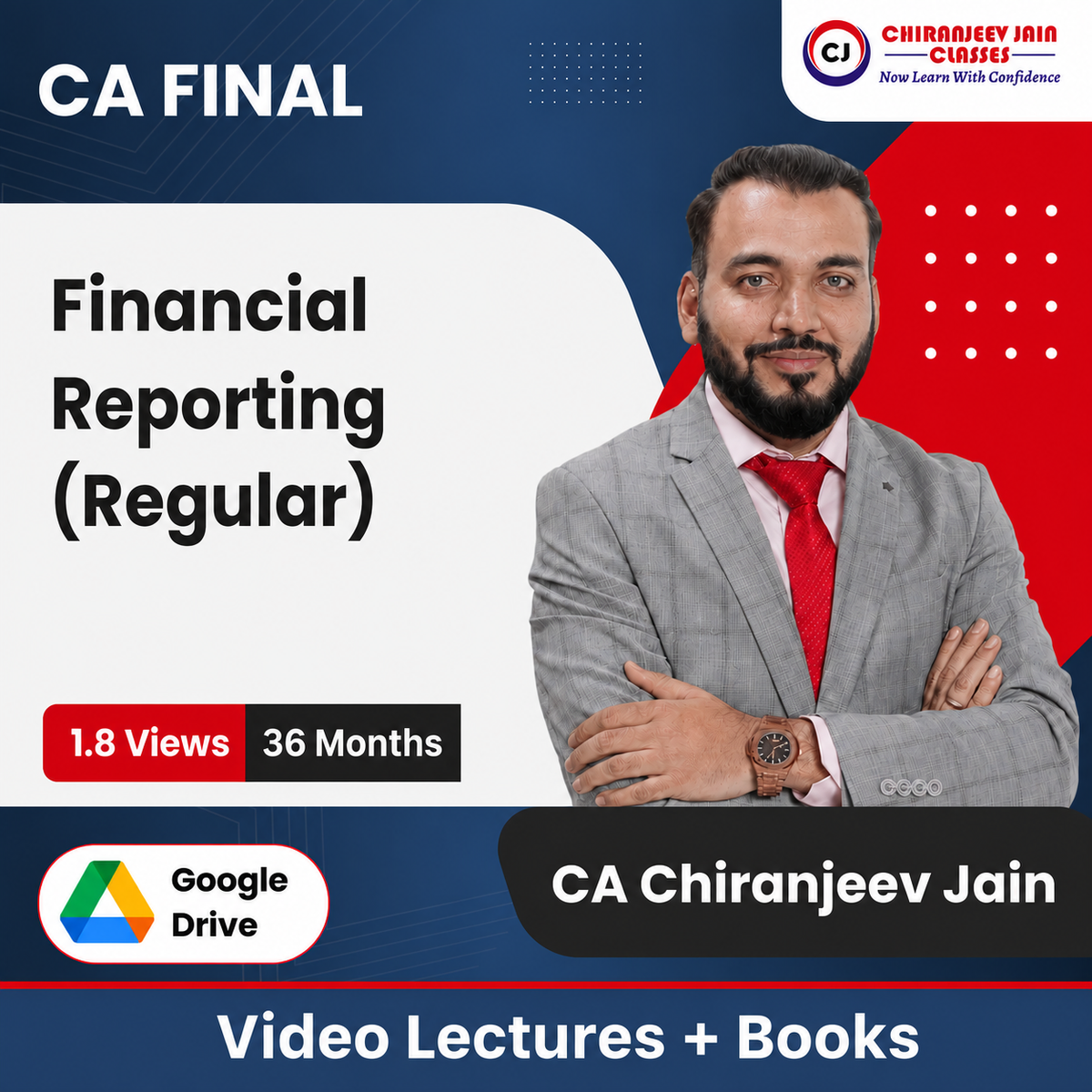 CA Final Financial Reporting (Regular) Video Lectures by CA Chiranjeev Jain (Google Drive + Books, 36 Months, 1.8 Views)