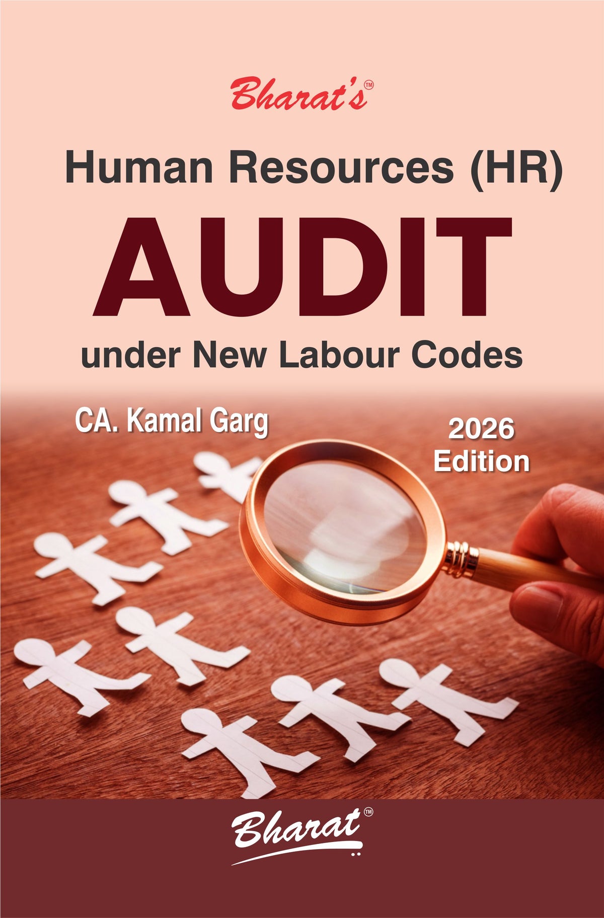Bharat's Human Resources (HR) Audit Under New Labour Codes - Book By CA Kamal Garg