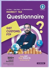 CA Final Indirect Tax Questionnaire Book by CA Vishal Bhattad