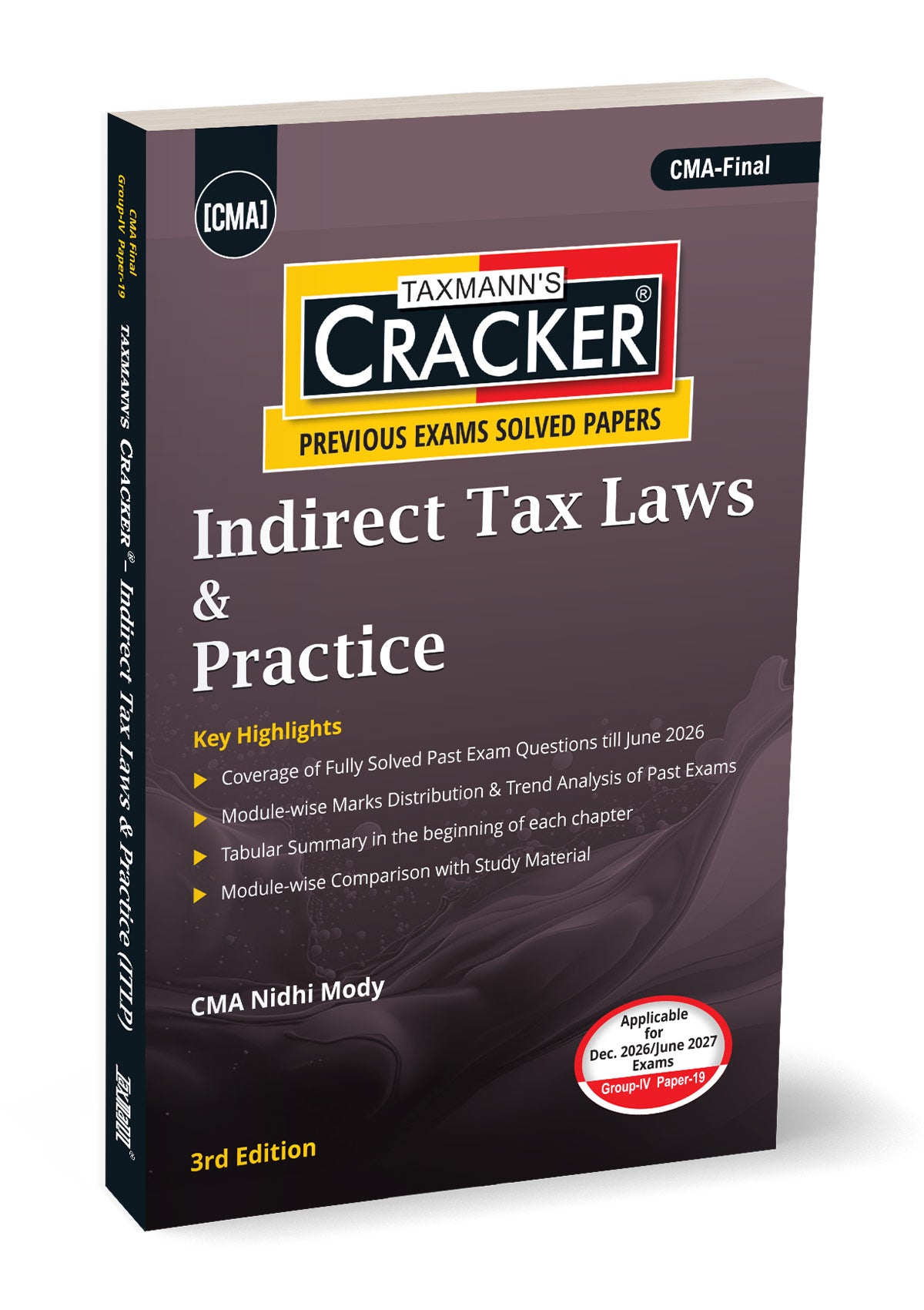 Taxmann Cracker - Indirect Tax Laws & Practice Book for CMA Final by Nidhi Mody