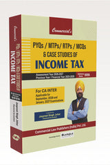 Commercial's PYQs / MTPs / RTPs / MCQs & Case Studies of Income Tax by Jaspreet Singh Johar