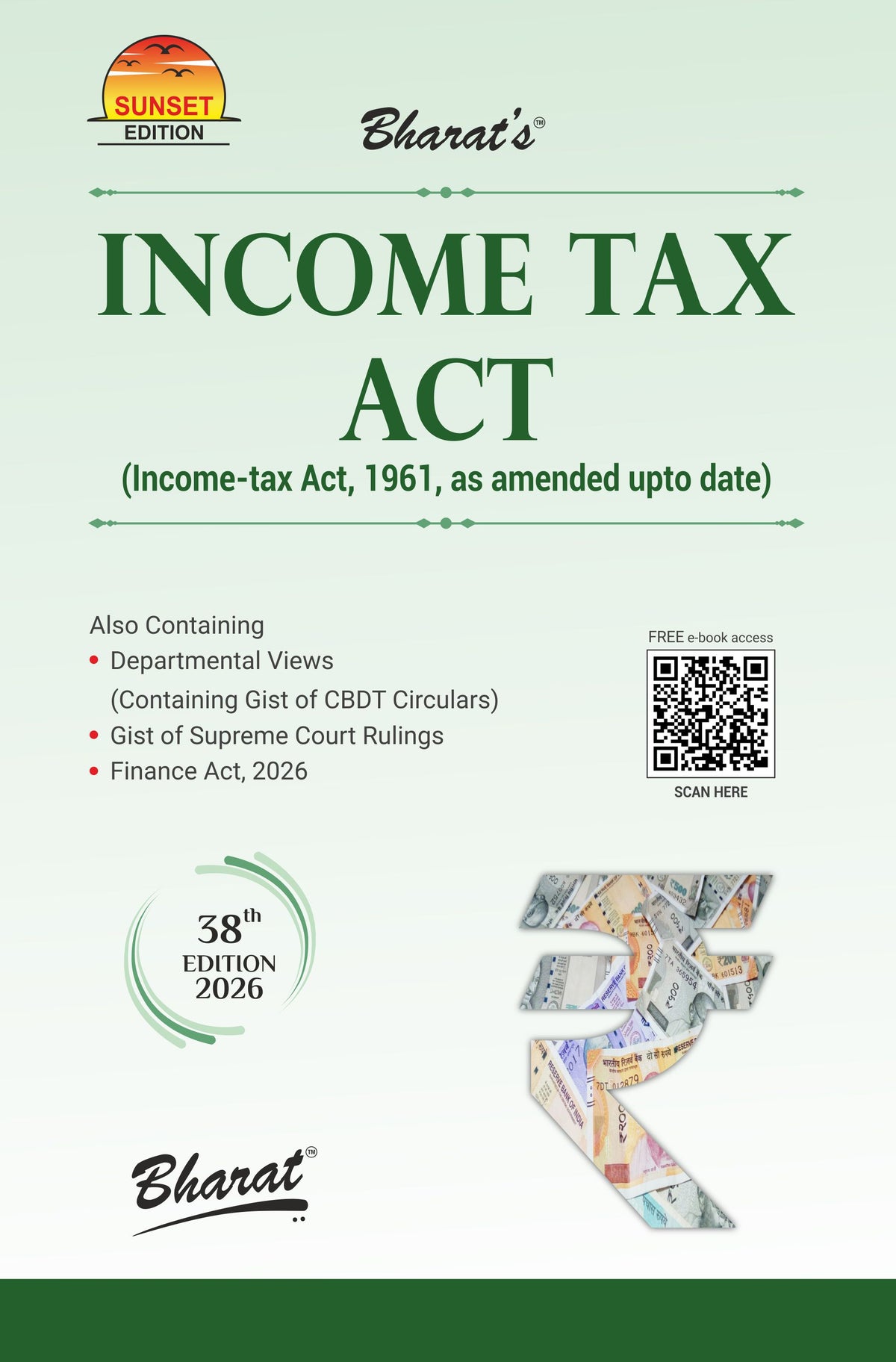 Bharat’s Income Tax Act with Departmental Views