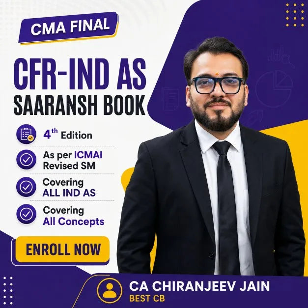 CMA Final Corporate Financial Reporting IND AS Saaransh - Book by CA Chiranjeev Jain