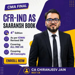 CMA Final Corporate Financial Reporting IND AS Saaransh - Book by CA Chiranjeev Jain
