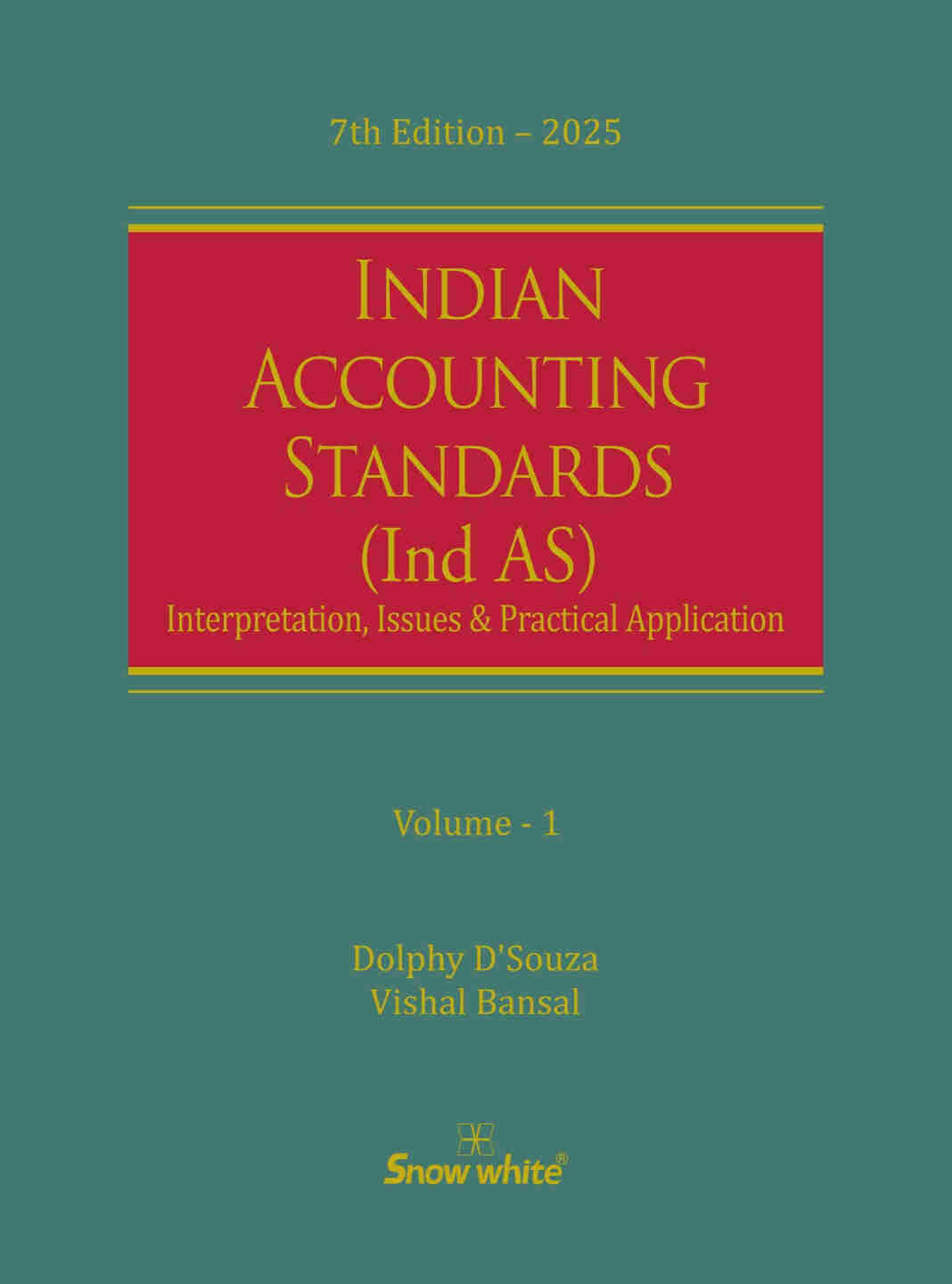 Indian Accounting Standards (Set of 3 Volumes) by Snow White