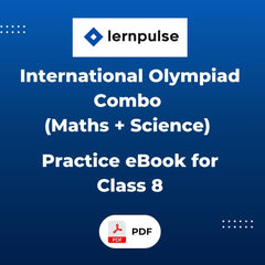 International Olympiad Combo (Maths + Science) Practice eBook for Class 8 by LernPulse