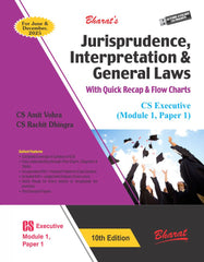Bharat’s Jurisprudence, Interpretation & General Laws book for CS Executive (2022 Syllabus) by CS Amit Vohra, CS Rachit Dhingra